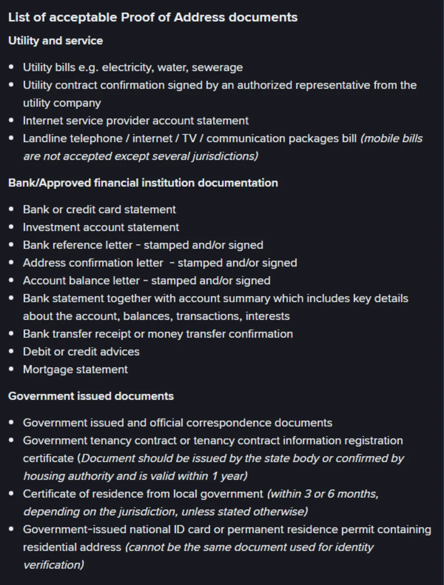 Binance உதவி பக்கத்தின் "List of acceptable Proof of Address documents" பகுதி; Utility and service, Bank/Approved financial institution documentation, Government issued documents என மூன்று தலைப்புகளின் கீழ் ஏற்கப்படும் ஆவணங்கள் பட்டியலிடப்பட்டுள்ளன