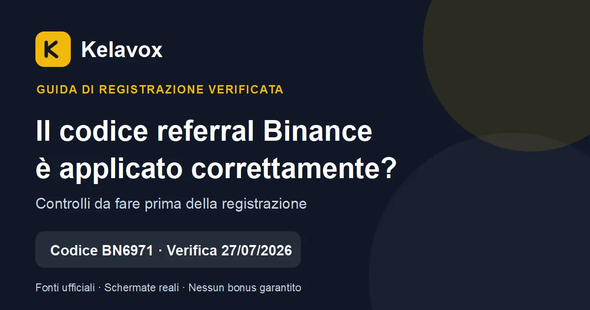 Come verificare se il codice referral Binance è applicato prima della registrazione