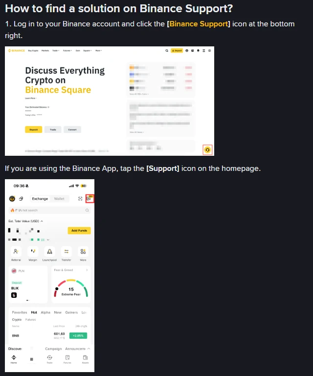 Binance அதிகாரப்பூர்வ FAQ How to find a solution on Binance Support பகுதி: website திரையின் வலது கீழ் மூலையில் உள்ள Binance Support icon சிவப்பு அம்புக்குறியால் சுட்டப்பட்டுள்ளது, கீழே app முகப்புத் திரையில் Support icon சிவப்புக் கட்டத்தில் குறிக்கப்பட்டுள்ளது