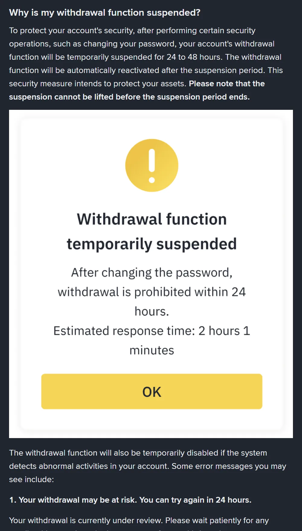 Schermata della FAQ ufficiale di Binance «Why is my withdrawal function suspended?»: il paragrafo sulla sospensione di 24-48 ore dopo le operazioni di sicurezza e il pop-up dell'app «Withdrawal function temporarily suspended - After changing the password, withdrawal is prohibited within 24 hours»