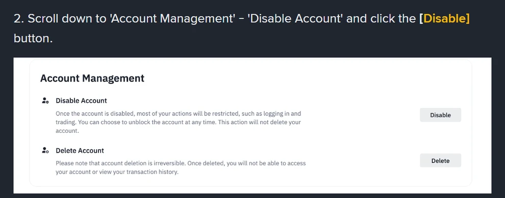 Sezione Account Management del pannello Security di Binance con le due voci affiancate: Disable Account, con la nota che l'account si può sbloccare in qualsiasi momento e che l'operazione non cancella l'account, e Delete Account, con l'avviso che la cancellazione è irreversibile